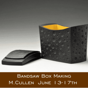 box making michael cullen bandsaw Box Making